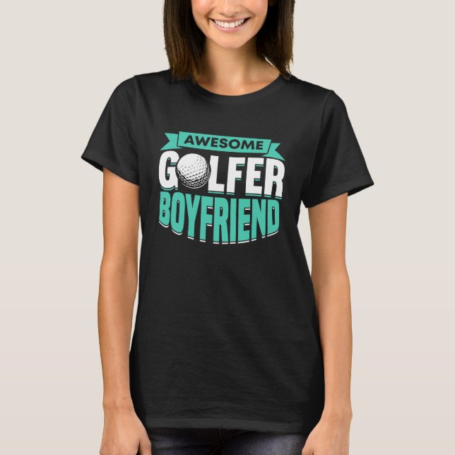 Camiseta Golfing Golf Player Coach Golfer Boyfriend  2 (Anverso)