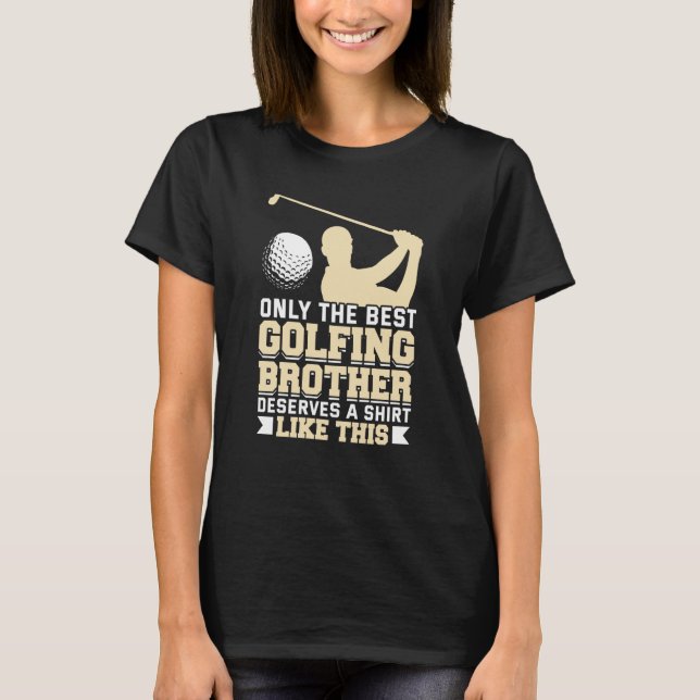 Camiseta Golfing Golf Player Coach Golfer Brother  1 (Anverso)