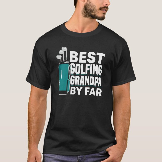 Camiseta Golfing Golf Player Coach Grandfather Golfer Dad G (Anverso)