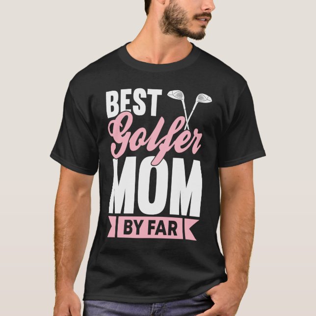 Camiseta Golfing Golf Player Coach Mother Golfer Mom  5 (Anverso)