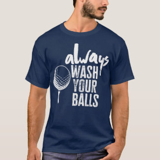 Camiseta Golfing Siempre Lava Sus Bolas
