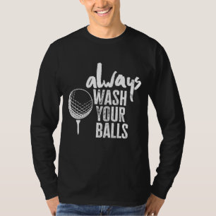 Camiseta Golfing Siempre Lava Sus Bolas