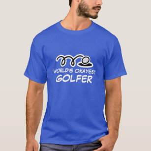 Camiseta Golfista de Okayest de golf del jugador del mundo