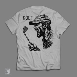 Camiseta Golfista Enojado Gritando Divertido Frustrado Golf