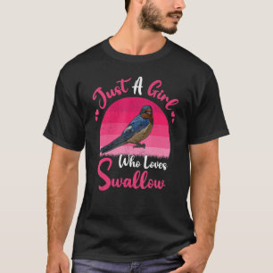 Camiseta Golondrina Vintage Solo Una Niña Que Ama Tragar
