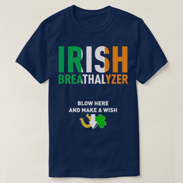 Camiseta Golpe de aliento irlandés aquí (Diseño del anverso)
