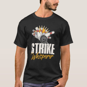 Camiseta Golpe en el equipo del Bowling Bowler de Strike Wh