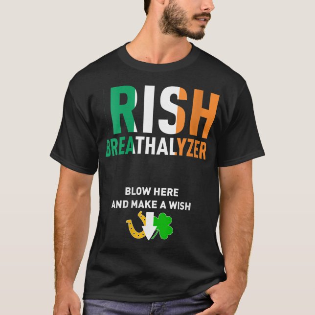Camiseta Golpe irlandés de alcoholímetro aquí St. Patrick's (Anverso)