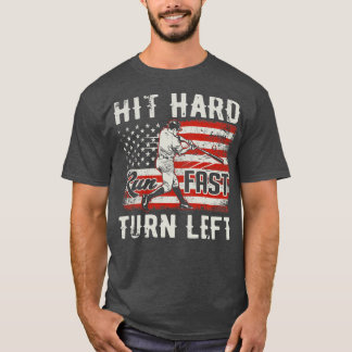 Camiseta Golpea Duro Corre Rápido Gira a la Izquierda Bande