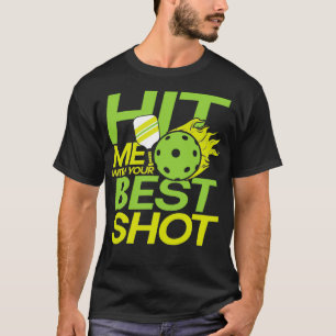 Camiseta Golpéame con tu mejor oportunidad para un jugador