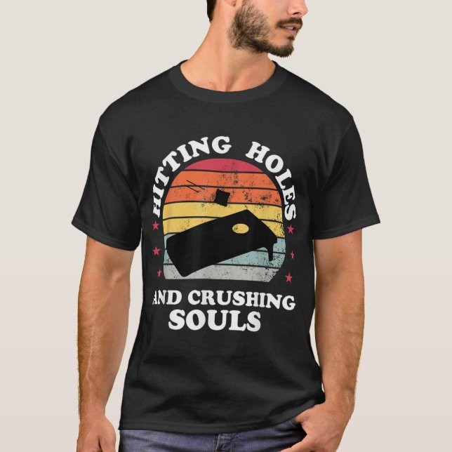 Camiseta Golpeando Agujeros Y Aplastando Almas Graciosas. (Anverso)