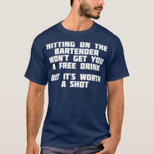 Camiseta Golpeando Sobre El Barman Merece La Pistola