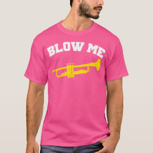 Camiseta Golpear a mi Trumpet