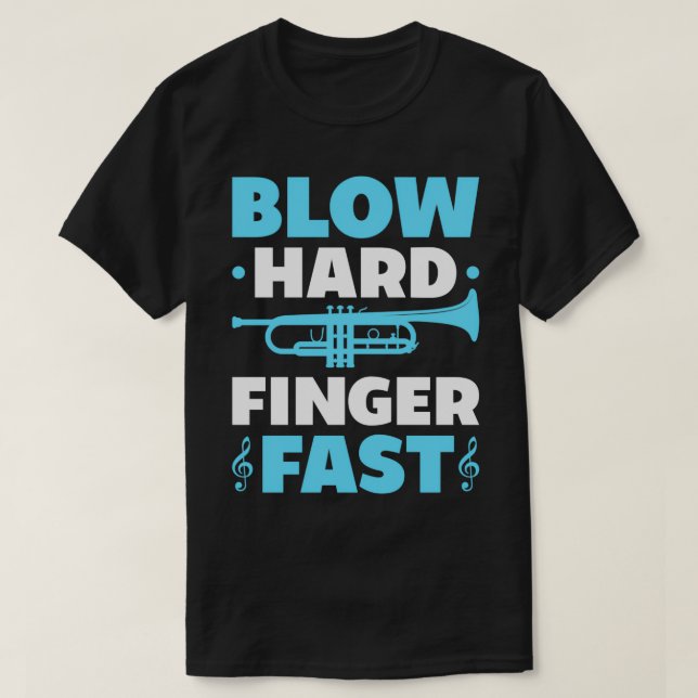 Camiseta Golpear al dedo duro rápido Divertido Trumpetero j (Diseño del anverso)