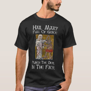 Camiseta ¡Golpear al diablo en la cara!