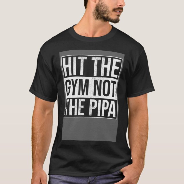 Camiseta Golpear Al Gimnasio No Al Pipa (Anverso)