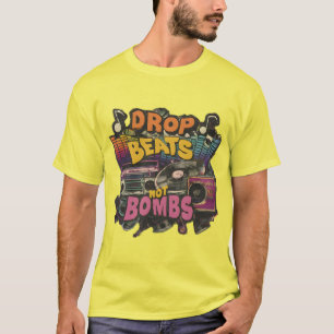 Camiseta Golpear no bombas mensaje positivo no música de gu