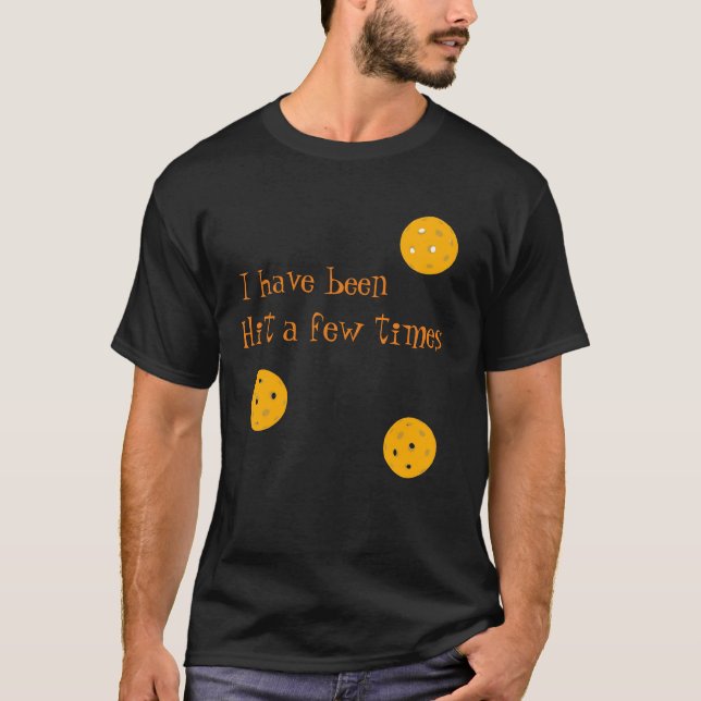 Camiseta Golpear unas cuantas veces en pickleball T-Shirt (Anverso)