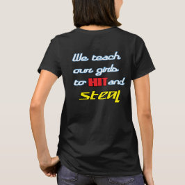 Camiseta "Golpear y robar"