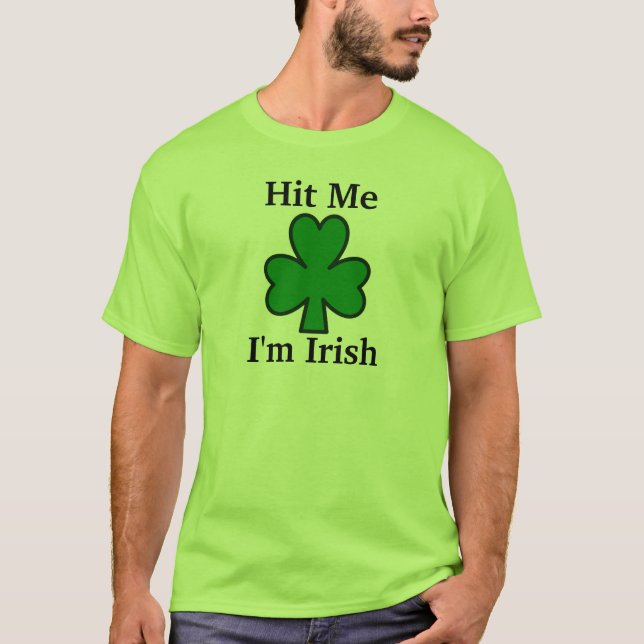 Camiseta Golpéeme, yo son irlandés (Anverso)