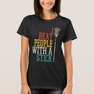 Camiseta Golpeo A La Gente Con Lax Lax Funny De Stick Lacro