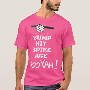 Camiseta Golpeo en Spike Ace Booyah Gracioso Voleibol