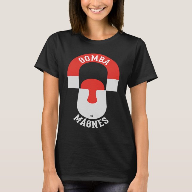 Camiseta Gomba magnes hongo imán (Anverso)