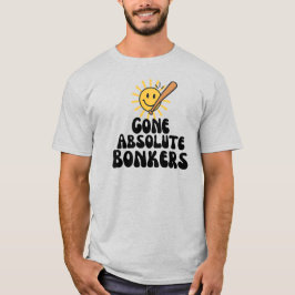 Camiseta Gone Absolute Bonkers Meme