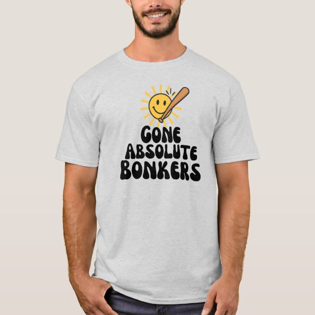 Camiseta Gone Absolute Bonkers Meme (Anverso)