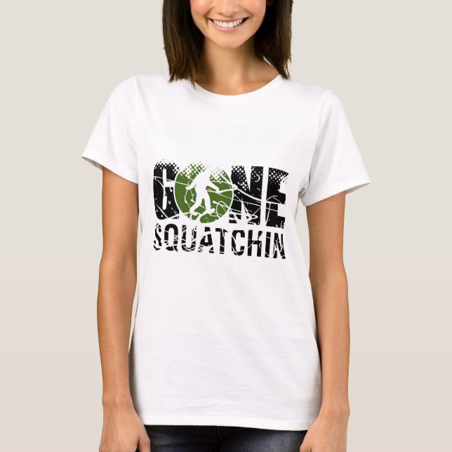 Camiseta Gone Squatchin (Anverso)