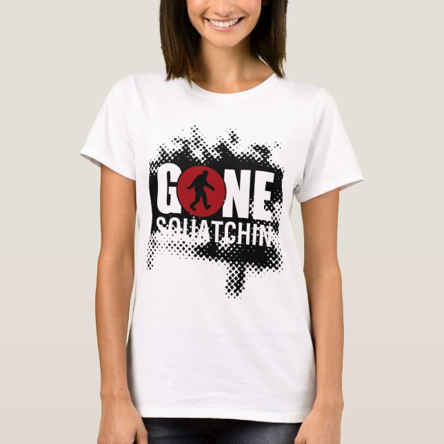 Camiseta Gone Squatchin (Anverso)