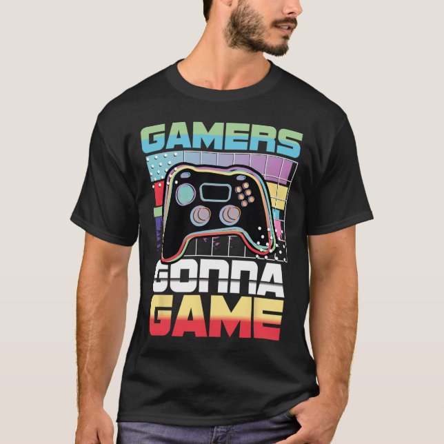 Camiseta Gonna Game Video Player Gaming Funny (Anverso)