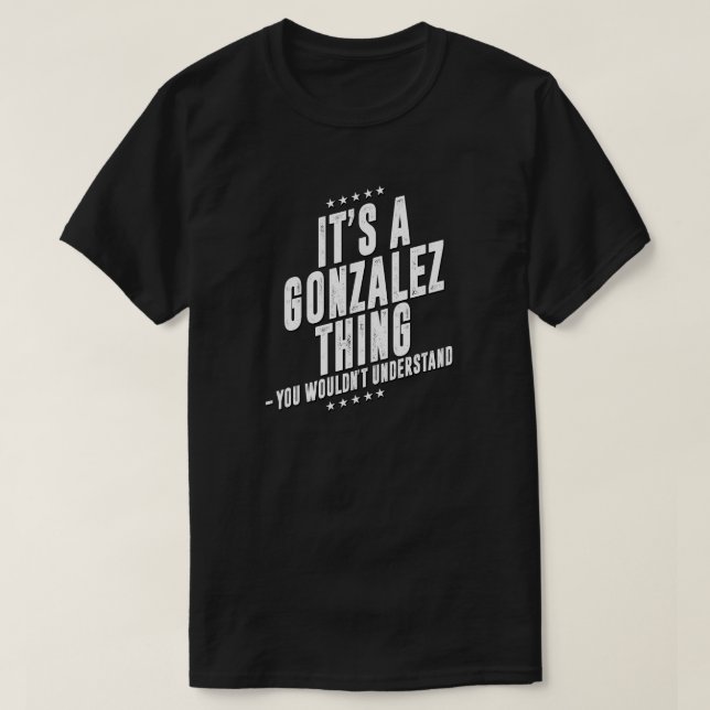Camiseta Gonzalez apellido gracioso familia graciosa (Diseño del anverso)