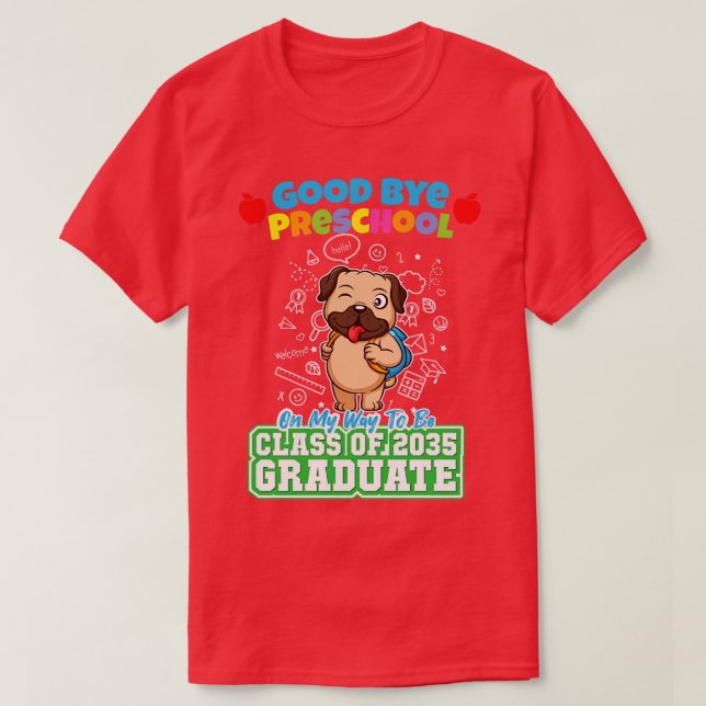 Camiseta Good Bye Clase Preescolar De 2035 Graduado PreK (Diseño del anverso)