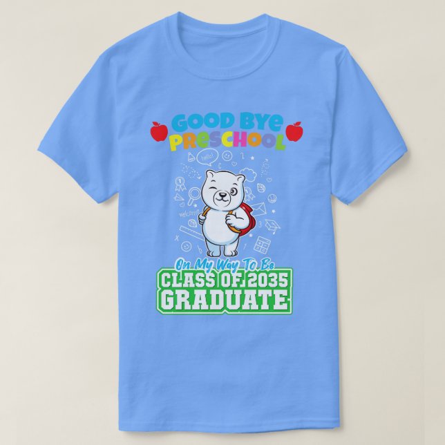 Camiseta Good Bye Clase Preescolar De 2035 Graduado PreK 9 (Diseño del anverso)