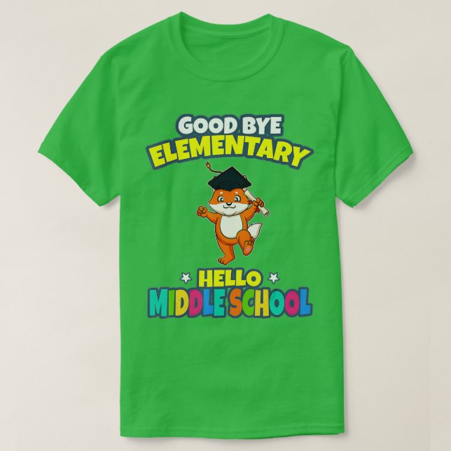 Camiseta Good Bye Elementary Hello Middle School Graduation (Diseño del anverso)