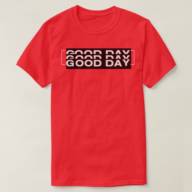 Camiseta good day (Diseño del anverso)