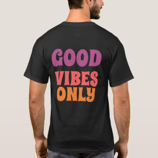 Camiseta "Good Days Ahead " buenas vibras.