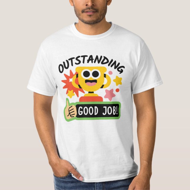 Camiseta Good Job! Thank You  (Anverso)