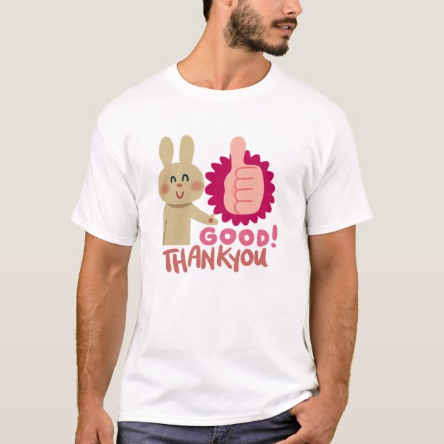 Camiseta Good Job! Thank You Rabbit (Anverso)