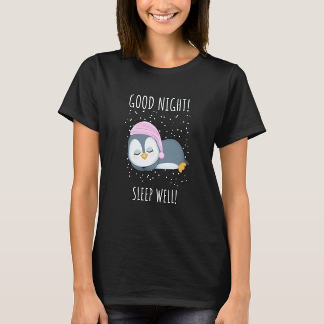 Camiseta Good night  Sleep well    Penguin For Kids (Anverso)