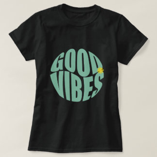 Camiseta Good Vibes Name Personalized T Shirt