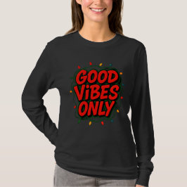 Camiseta Good Vibes Only Graphic