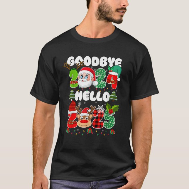 Camiseta Goodbye 2024 Hello 2025 Happy New Year s Eve Chris (Anverso)