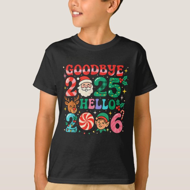 Camiseta Goodbye 2025 Hello 2026 Cute Christmas New Year  (Anverso)