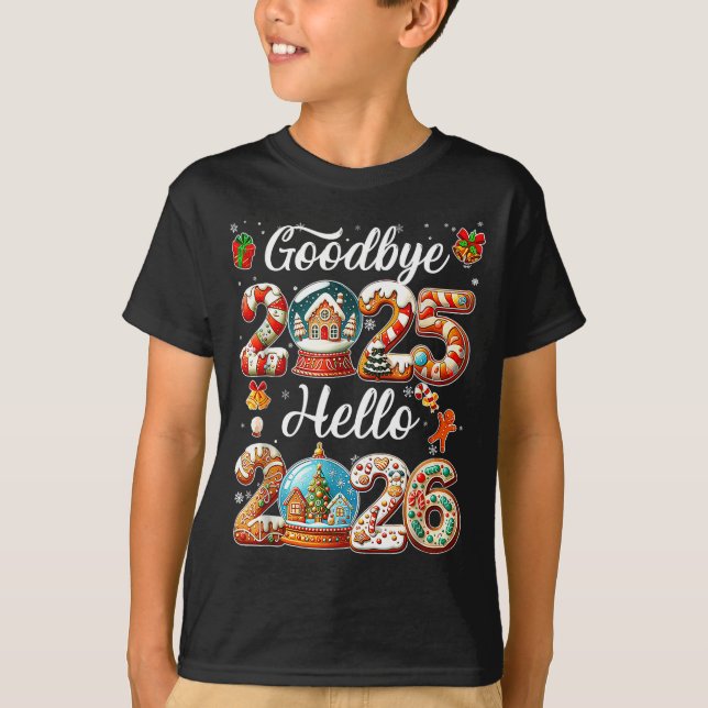Camiseta Goodbye 2025 Hello 2026 Happy New Year's Eve Chris (Anverso)