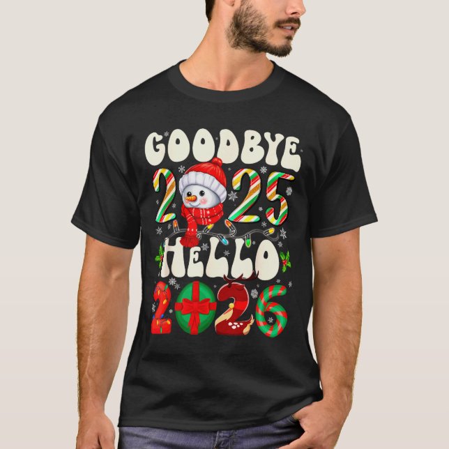 Camiseta Goodbye 2025 Hello 2026 Merry Christmas Happy New  (Anverso)