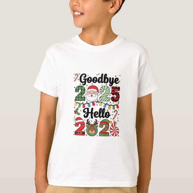 Camiseta Goodbye 2025 Hello 2026 New Year Resolution   (Anverso)