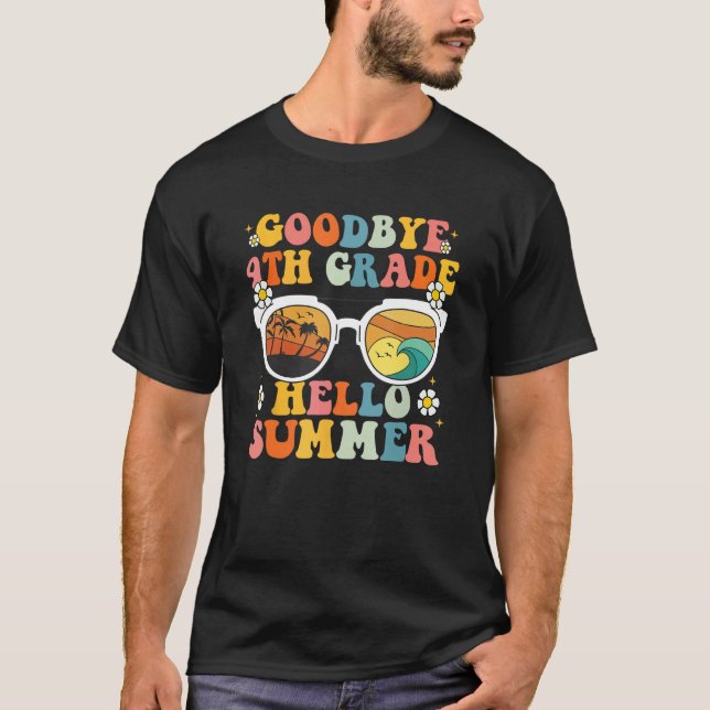 Camiseta Goodbye 4th Grade Graduation To 5th Grade Hello Su (Anverso)