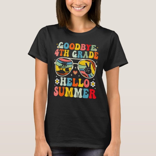Camiseta Goodbye 4th Grade Hello Summer Sunglasses Last Day (Anverso)